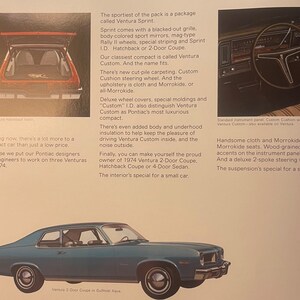 May include: An advertisement for the 1974 Pontiac Ventura, featuring a blue 2-door coupe and interior details. The image includes text highlighting features like the Sprint package, custom options, and interior design.