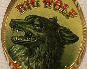 Antique Vintage Big Wolf Embossed Cigar Label 1900s - 1920s