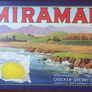 Antique Vintage 1930s Miramar Sunkist Crate Label, Montecito, CA Seacoast