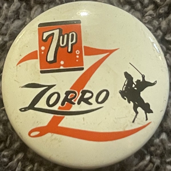 Vintage 1957 Walt Disney, 7 UP, Zorro Pin Pinback, TV Memorabilia