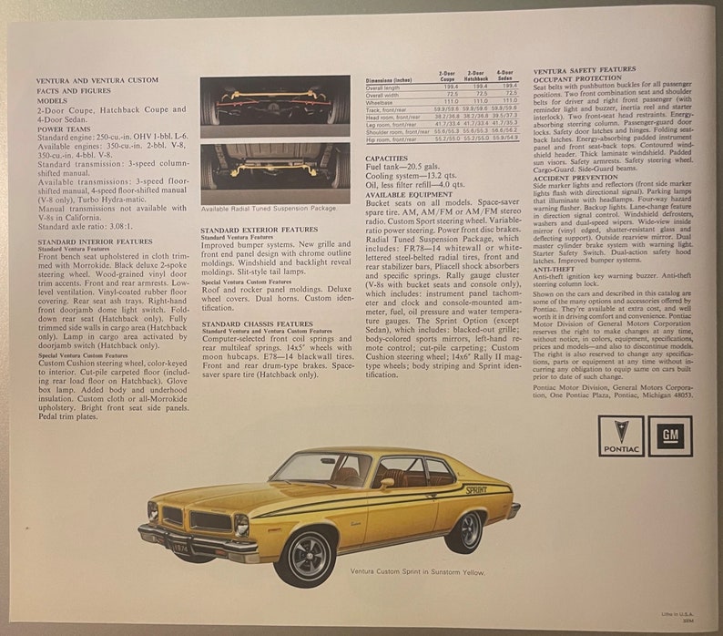 May include: An advertisement shows a yellow 1974 Pontiac Ventura Custom Sprint, a two-door coupe. The car has black detailing, a Sprint badge, and Rally II mag wheels. The image is from a vintage brochure.