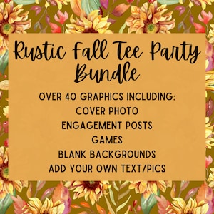 Rustic Fall Tee Party Graphics Bundle, TShirt Party, T-Shirt Party, Tee Party Posts, PNG, Engagement