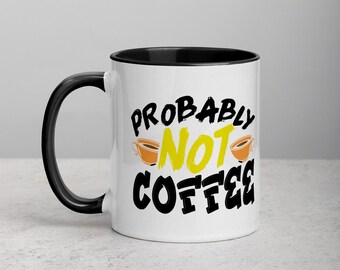 Download Probably Not Coffee Etsy