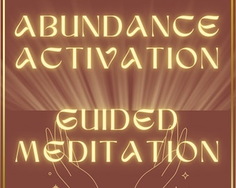 Abundance Activation Guided Meditation
