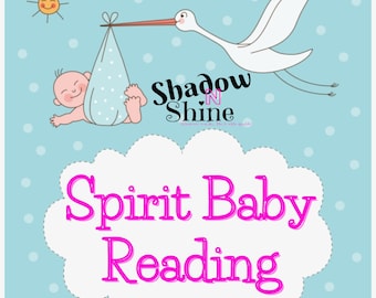 Spirit Baby Reading