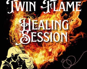 Twin Flame Healing Session