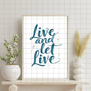 Live and Let Live Digital Card Recovery Milestone Sobriety Gift for Encouraging Sober AA Birthday Printable Motivational Quote Teetotaler
