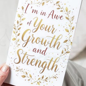 I’m in Awe of Your Growth and Strength Digital Card – Printable Encouragement Keepsake, Instant Download Recovery Support Card, AA Sobriety