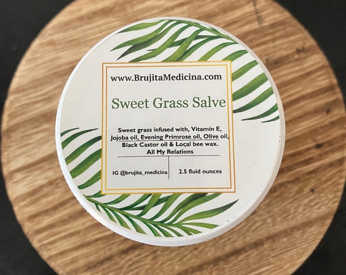 Sweet grass salve