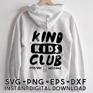 Kind Kids Club SVG Design, Sei Kind Zitat SVG, Kindness Matters SVG Schnittdatei, positive Vibes Shirt svg, Anti-Mollying svg Grafik, Design svg