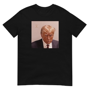 Trump Mugshot HD Edit - Short-Sleeve Unisex T-Shirt