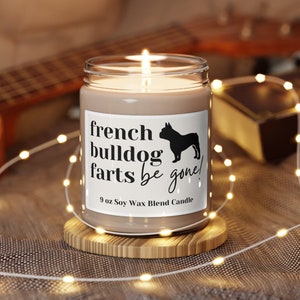 French Bulldog Gifts, French Bulldog Mom, Funny Frenchie Gift, French Bulldog Candle, Frenchie Dog, French Bulldog Lover, French Owner