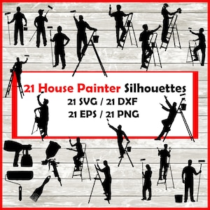 Paquete de siluetas de pintor de casas: 21 diseños de decoración (descarga digital, 21 PNG, SVG, DXF y EPS). Trabajos de construcción y pintura.