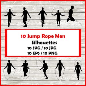 Rope Jump Silhouette Pack - 10 Rope skipping Designs Digital Download |10 Png , SVG , JPG , EPS.  Rope jumping men, men skipping