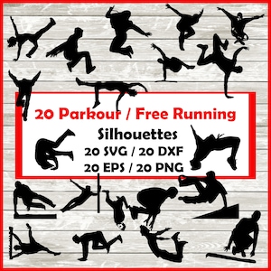 May include: A set of 20 black silhouette images of people performing parkour and free running moves. The images are labeled "20 Parkour / Free Running Silhouettes 20 SVG / 20 DXF 20 EPS / 20 PNG".