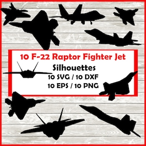 F-22 Raptor Silhouette Pack - 10 Fighter Jet Designs Digital Download |10 Png , SVG , DXF , EPS. Lockheed Martin F-22 Raptor