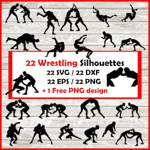 Wrestling Silhouette Pack - 22 wrestler Designs Digital Download |20 Png , SVG , DXF , EPS.  wrestler cut file + 1 Free design png