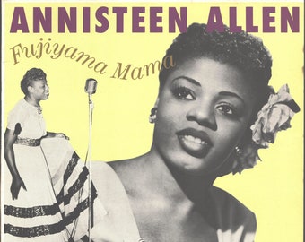 Annisteen Allen - Fujiyama Mama 33rpm LP