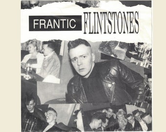 Frantic Flintstones - Old Black Joe, Alcohol Buzz c/w 44, Just Because (Hillbill) E.P.