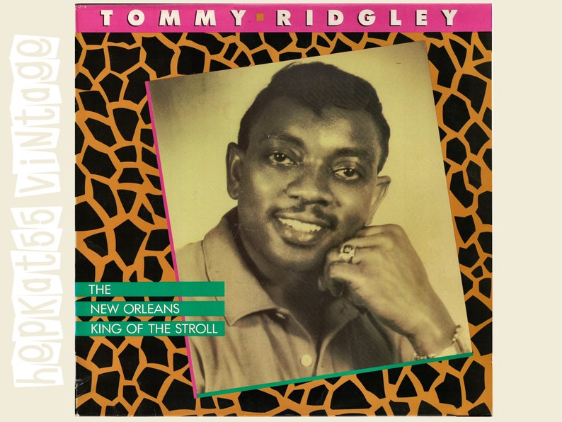 Tommy Ridgley The New Orleans King Of Stroll 33rpm Vinyl LP Album image 1