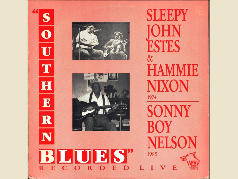 Sleepy John Estes & Hammie Nixon / Sonny Boy williamson Southern Blues Recorded Live 33rpm Vinyl LP image 1