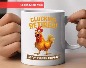 Mug à la retraite gloussant, cadeau de retraite amusant, tasse de retraite poulet, tasse plus mon problème, cadeau d'un collègue à la retraite, tasse collègue