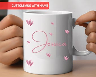 Custom Name Mug with Pink Love Hearts Design, Personalised Mug for Her, Cute Coffee Cup, Gift for Girlfriend, Mother's Day Gift, Valentines