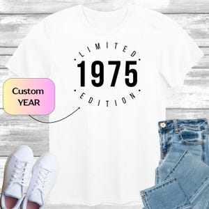 Custom Year Limited Edition T-Shirt, Personalised Gift Shirt for Mum, 40th Birthday Shirt Tee Top, Gift for Dad, Personalisable Present for
