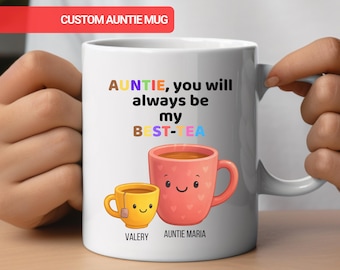 Auntie My Best-Tea Mug, Personalised Aunt Gift, Funny Gift for Auntie, Best Auntie Mug, Favourite Auntie Mug Gift, Best Sister Mug, For Aunt