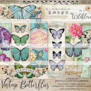 May include: A digital collage sheet featuring vintage butterflies in various colors and patterns, with floral accents and text that reads "In a world full of roses, be a wildflower", "The language of flowers", and "Gratitude".