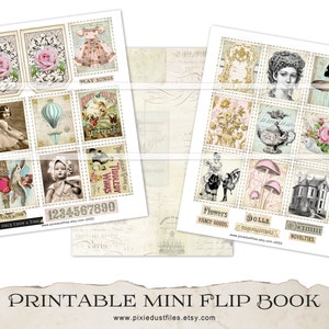 May include: Printable mini flip book with 12 illustrated cards featuring vintage images of flowers, dolls, a girl in a dress, a hot air balloon, a bird with a heart, a house, and mushrooms. The cards have text that reads "Play Songs", "Illustrated", "The Great Game of Tiddledy Winks", "Darling Once Upon A Time", "Flowers Fancy Goods", "Dolls", and "Novelties".