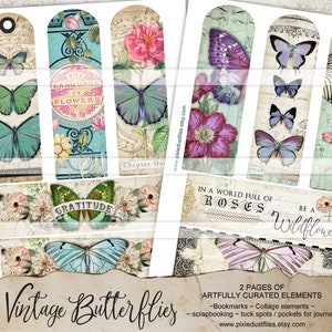 May include: Two pages of printable bookmarks featuring vintage butterflies, flowers, and text. The bookmarks include phrases like "The Language of Flowers", "Gratitude", "In a World Full of Roses", and "Be a Wildflower".
