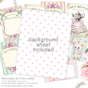 May include: A collection of printable button cards with a vintage aesthetic. The cards feature floral and whimsical designs, including a bunny with balloons and a tiered cake. The background sheet is included. The cards measure approximately 2.5 x 1.8 inches.