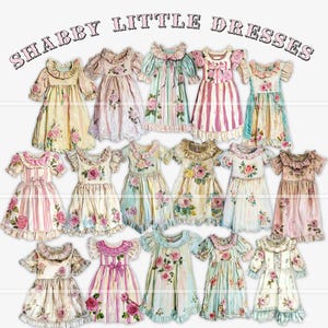 Könnte beinhalten: Eine Sammlung von Kleidern im Vintage-Stil mit floralen Mustern und Rüschendetails. Die Kleider weisen eine Vielzahl von Farben auf, darunter Rosa, Gelb und Blau, und sind mit Rosenmotiven verziert. Der Text "SHABBY LITTLE DRESSES" ist oben gewölbt.