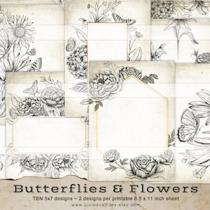 May include: A collection of ten 5x7 inch printable designs featuring detailed black and white illustrations of butterflies and flowers. The designs include various floral arrangements, butterflies, and decorative frames on a vintage paper background.