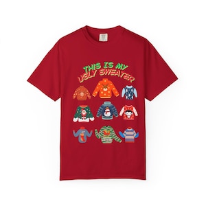 Funny Ugly Sweater T-Shirt: Comfort Colors Christmas Tee