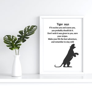 Tiger Quote Print: Spirit Animal Wall Art (Digital Download)
