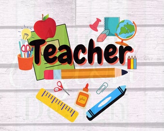 Teacher Heart png, Teacher appreciation, Back to School, Digital Downld, sublimation design, Teacher School Supplies png Design,Teacher Gift