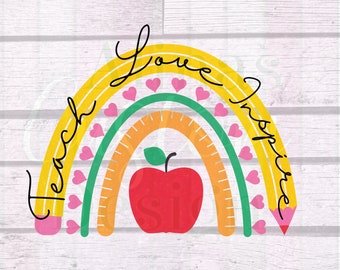Teach Love Inspire rainbow png, Teacher appreciation, Teacher printable, Digital Download, sublimation design, Rainbow Teacher png Design,