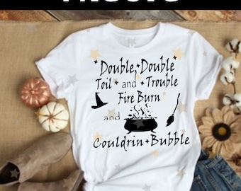 Double Double Toil and Trouble Fire Burn et Caldron Bubble Spell PNG Halloween Sublimation et transfert de chaleur Téléchargement numérique sorcière png