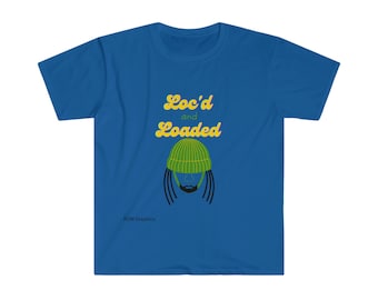 Loc'd and Loaded Mens Unisex Softstyle T-Shirt
