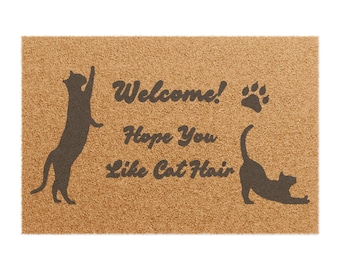 Cat Lover Welcome Doormat - Funny Cat Hair Door mat, Pet Owner Gift, Home Decor, Cat Themed Welcome Mat, Unique Entrance Rug