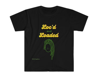 Loc'd and Loaded Unisex Softstyle T-Shirt