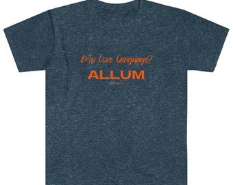 All the love languages Unisex Softstyle T-Shirt