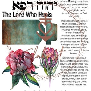 Puede incluir: Impresión artística digital con las palabras "Jehovah Rapha" y "The Lord Who Heals". La imagen presenta un ancla con un corazón, ilustraciones florales y texto de Éxodo 15:26. La obra de arte está firmada "Selah Art".