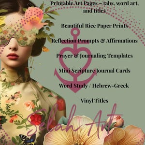 May include: Digital art print with a woman and floral elements, featuring text like "Printable Art Pages" and "Prayer & Journaling Templates." The design has a soft, feminine aesthetic with a muted colour palette. Includes the words "Word Study / Hebrew-Greek".