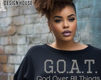 God Over All Things Rhinestone Template, GOAT Faith Bling Shirt SVG