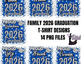 Proud Family 2026 Graduate PNG Bundle – Matching Shirt Designs (Digital Download)