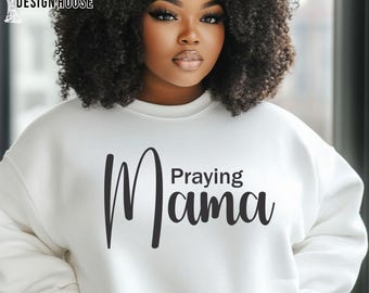 Praying Mama PNG | Christian Mom Shirt Design (Digital Download)
