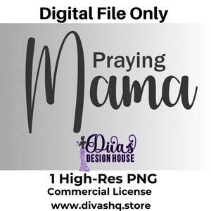 Religious shirt graphic featuring Praying Mama phrase